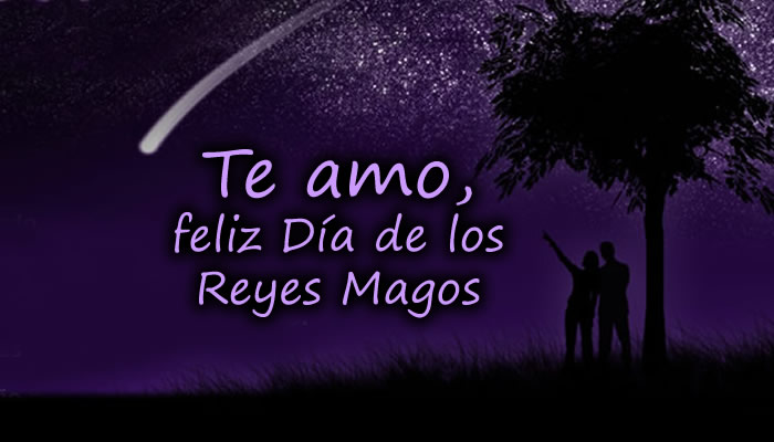 Feliz día de los reyes magos, mi amor