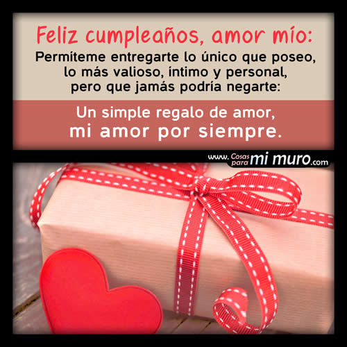 Feliz cumpleaños amor mío