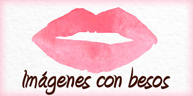 Imágenes con besos