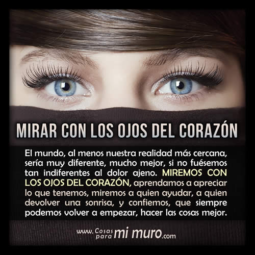 Mirar con los ojos del corazón