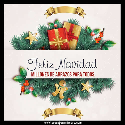 Feliz Navidad, millones de abrazos para todos