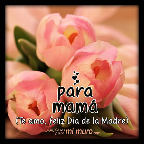 Imagen para mamá, feliz Día de la Madre