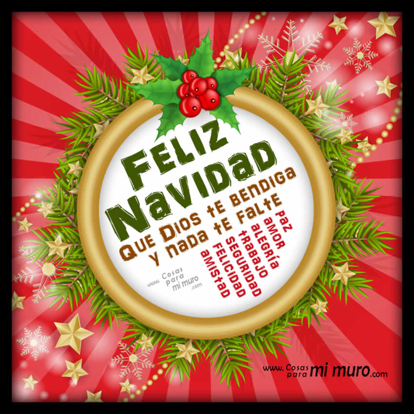 Feliz Navidad, que Dios te bendiga y nada te falte