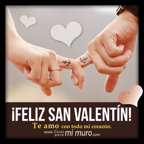 Deseo estar siempre contigo ¡Feliz San Valentín!