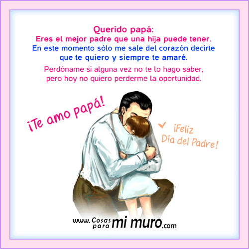 Te amo papá Día del Padre Te amo papá Día del Padre