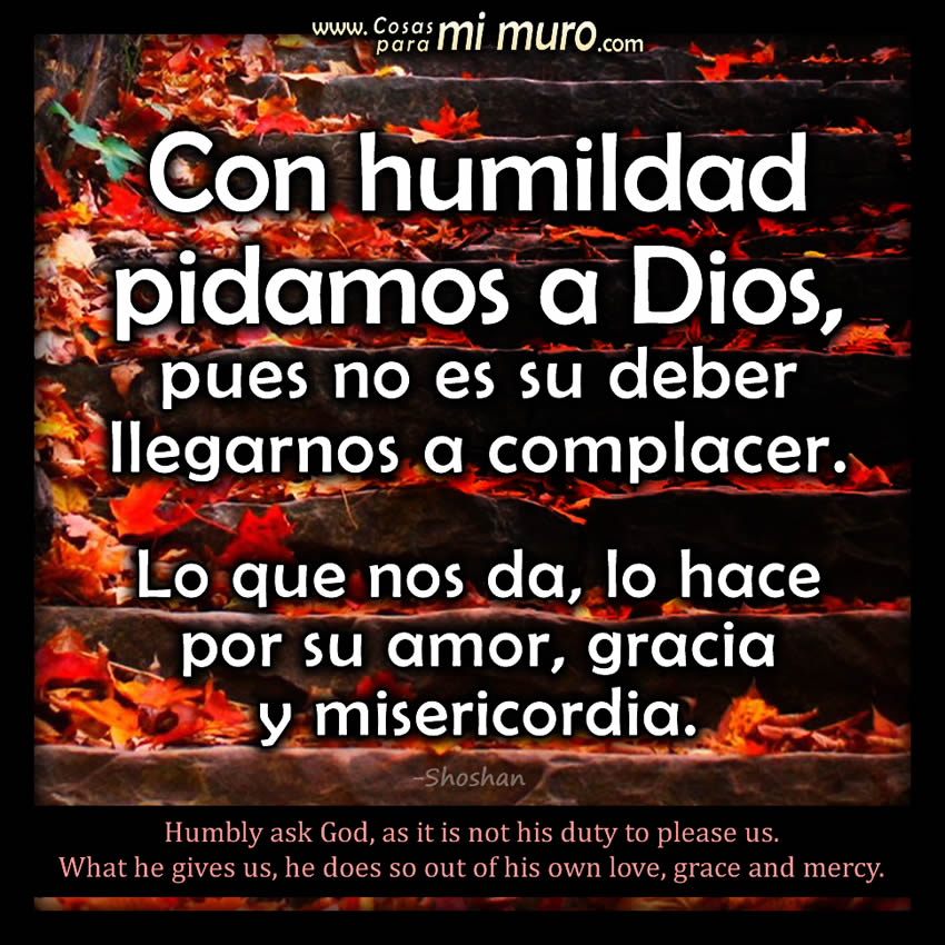 Con humildad pidamos a Dios